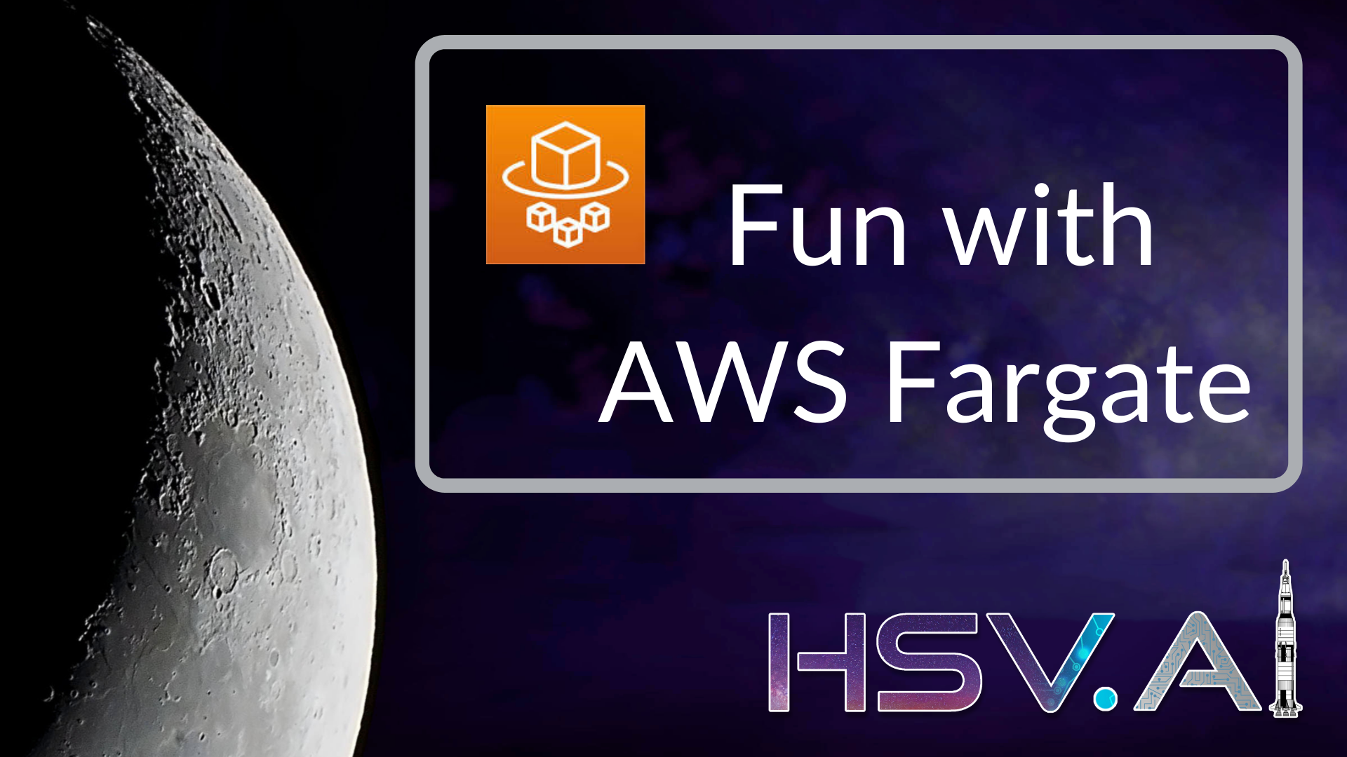 Fun with AWS Fargate
